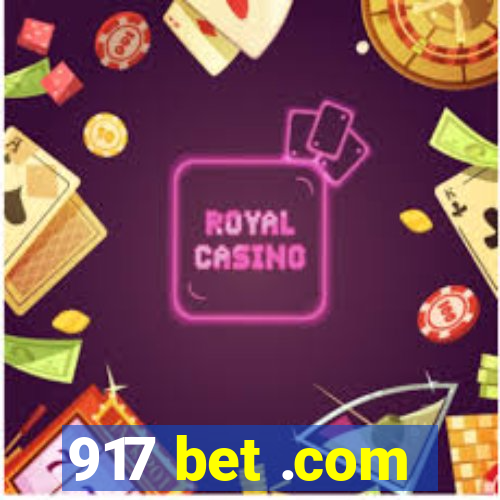 917 bet .com